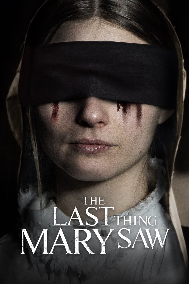 The Last Thing Mary Saw (2021) - poster 1