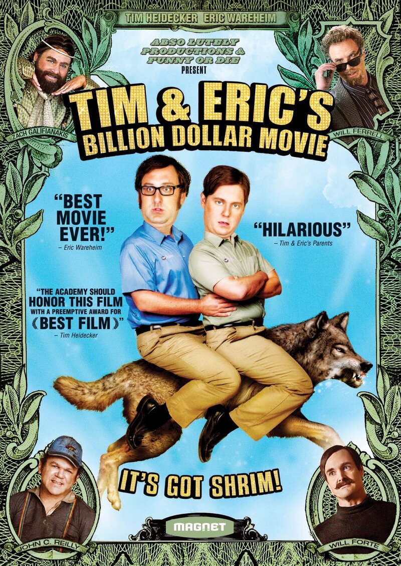 Tim and Eric's Billion Dollar Movie (2012) - poster 1