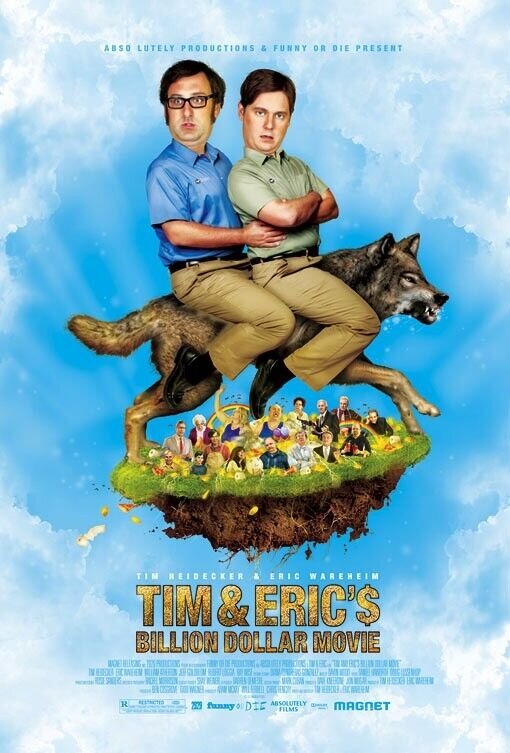 Tim and Eric's Billion Dollar Movie (2012) - poster 3