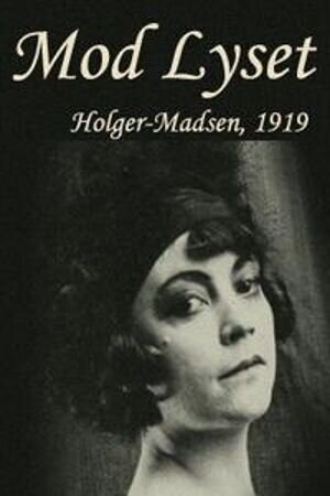 Towards the Light (1919) - poster 1