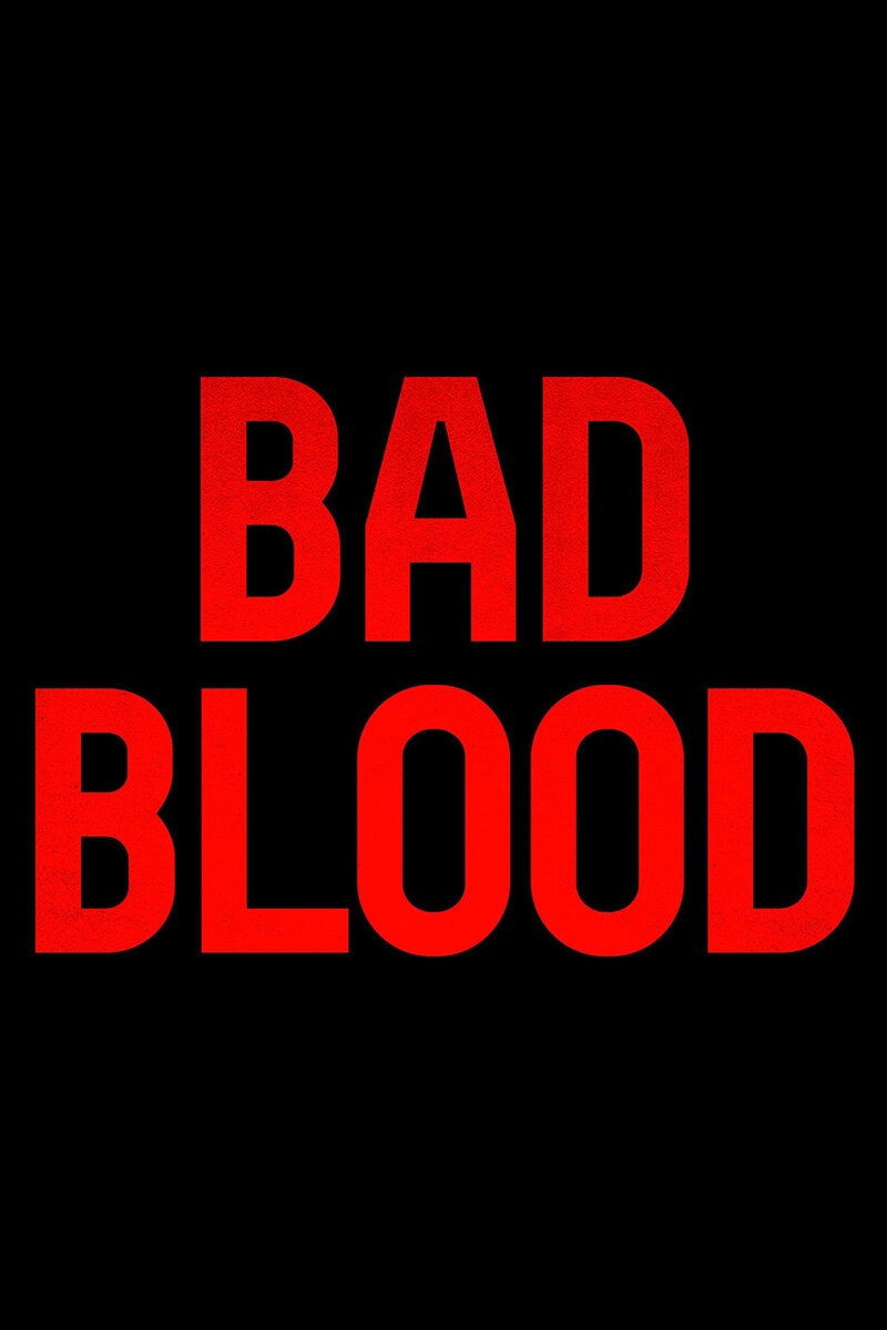 Bad Blood () - poster 1