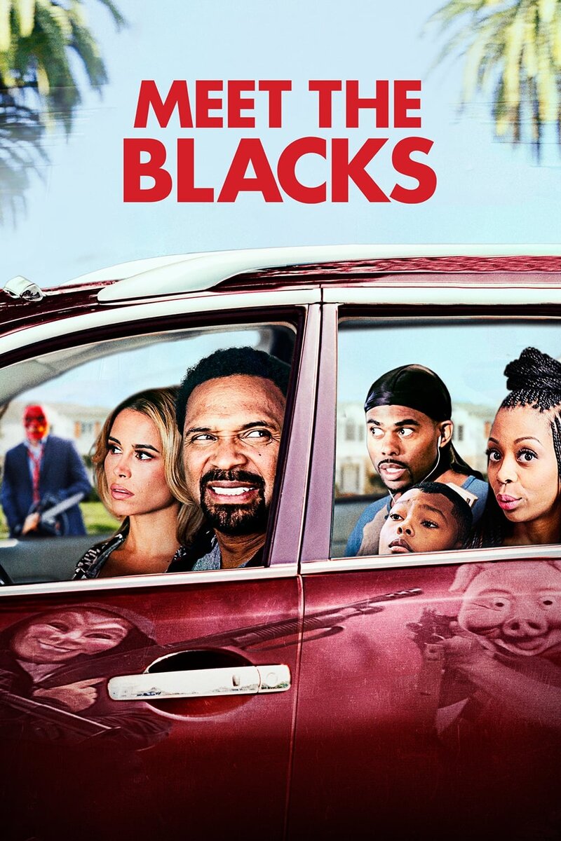 Meet the Blacks (2016) - poster 1