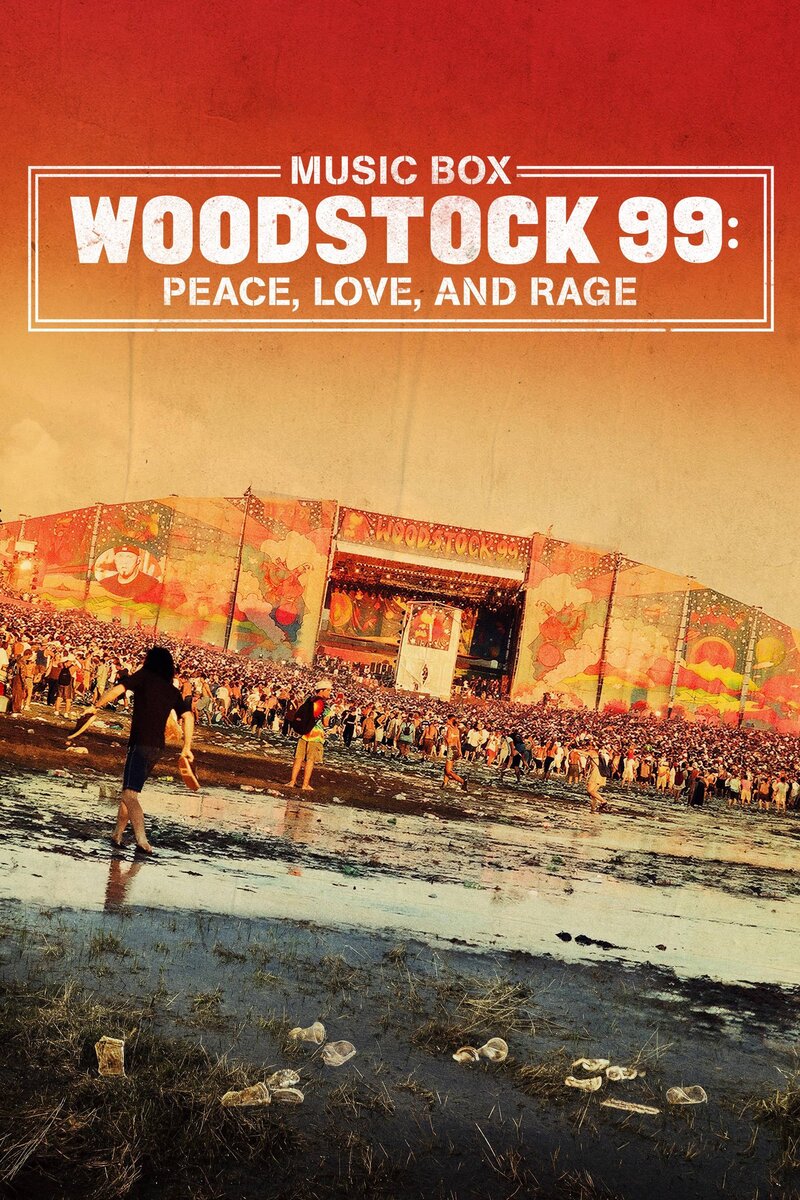 Woodstock 99: Peace Love and Rage (2021) - poster 1