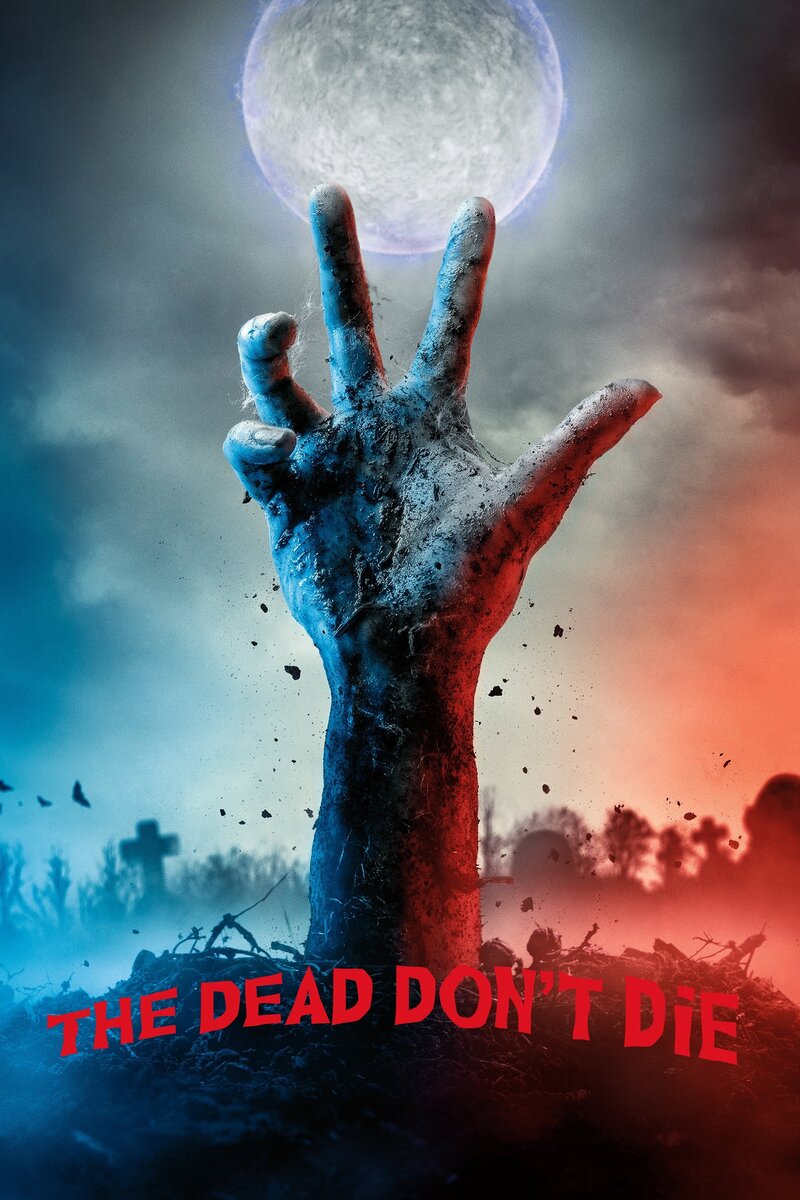 Мёртвые не умирают (2019) - постер 8