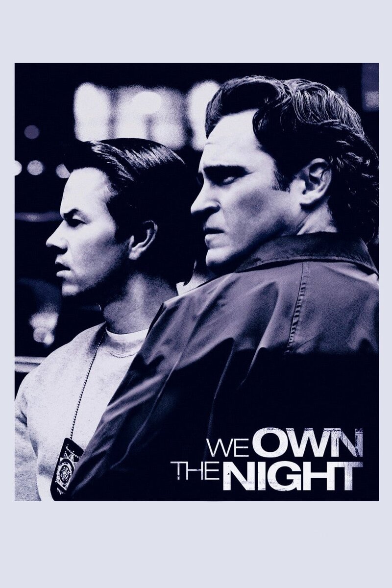 We Own the Night (2007) - poster 1