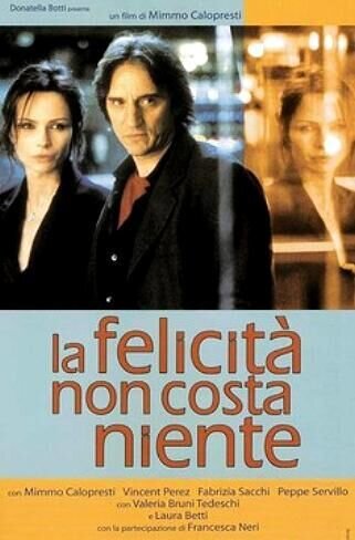 Happiness Costs Nothing (2003) - poster 1