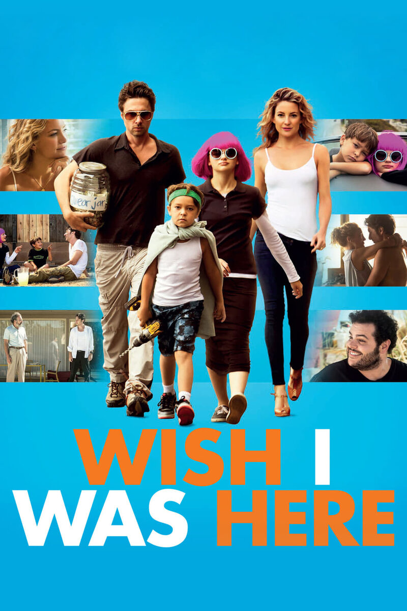 Wish I Was Here (2014) - poster 1