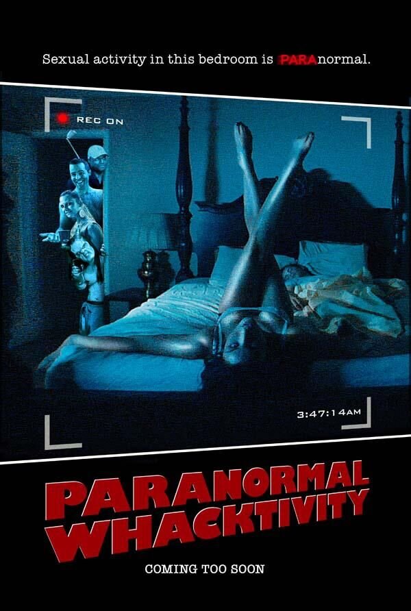 Paranormal Whacktivity (2012) - poster 3