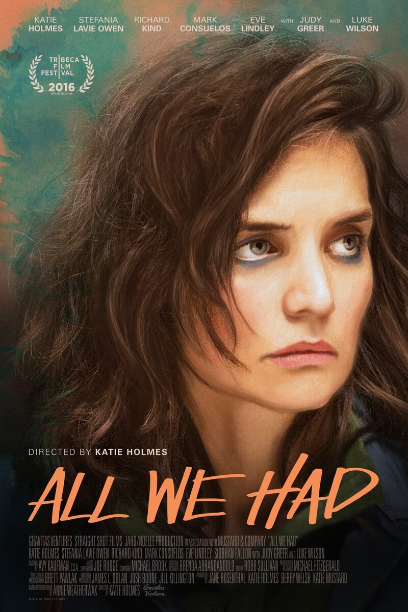 All We Had (2016) - poster 1