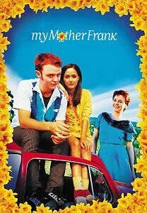 My Mother Frank (2000) - poster 2