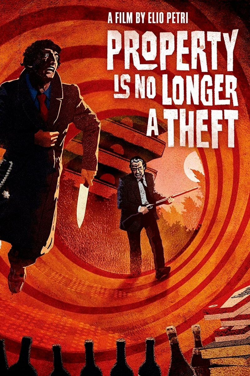 Property Is No Longer a Theft (1973) - poster 1