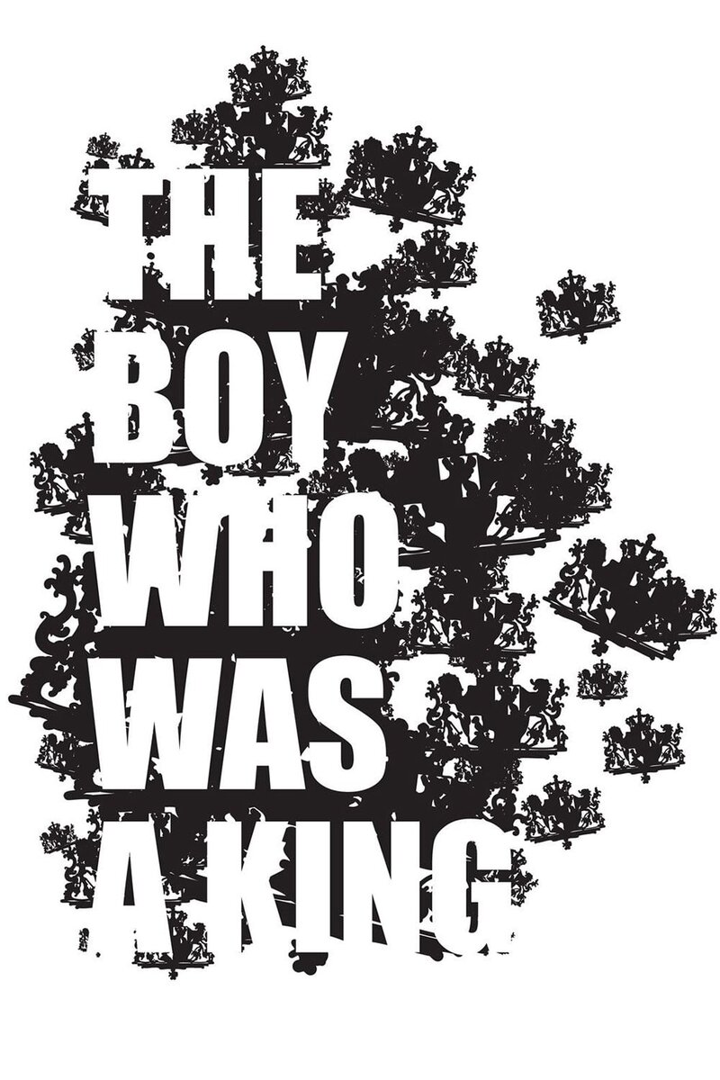 The Boy Who Was a King (2011) - poster 1
