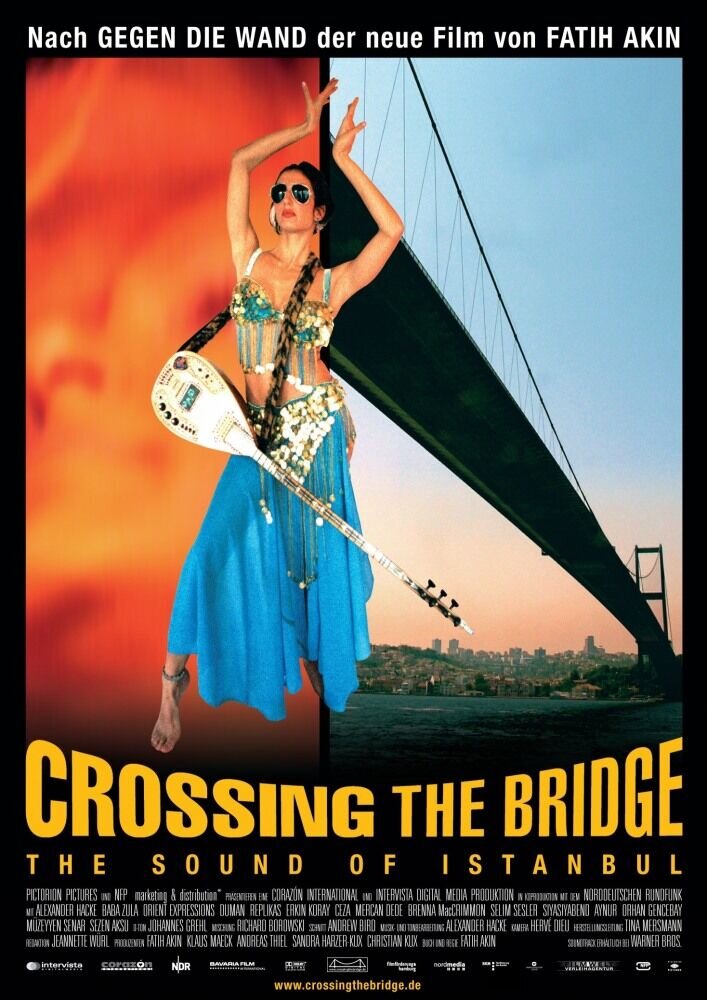 Crossing the Bridge: The Sound of Istanbul (2005) - poster 1