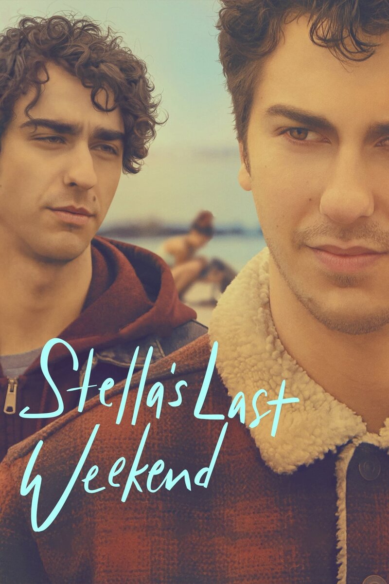 Stella's Last Weekend (2018) - poster 1