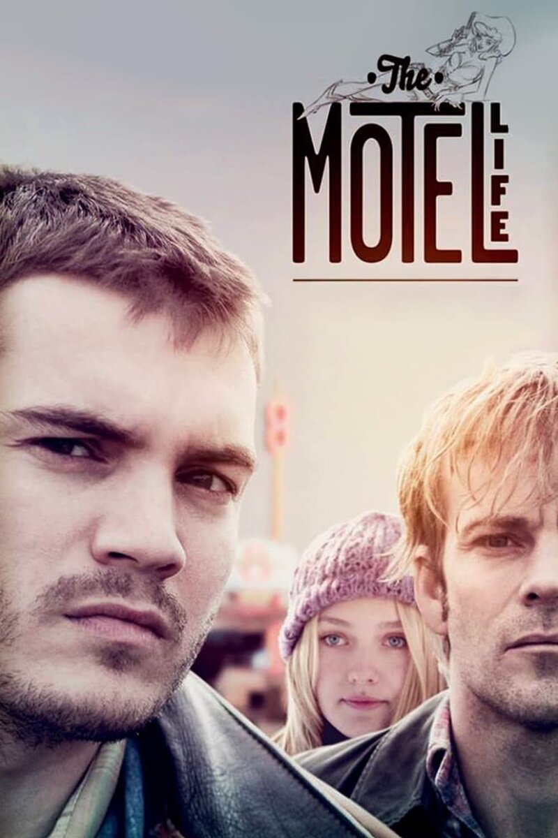 The Motel Life (2012) - poster 1