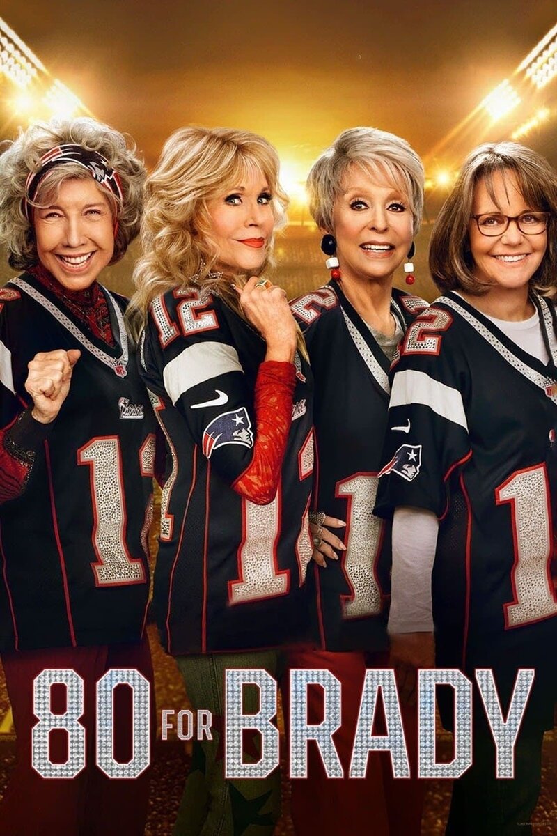 80 для Брэди (2022) - постер 1
