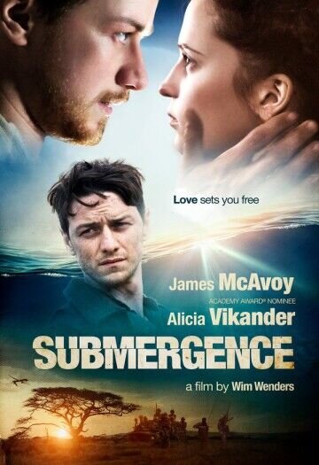 Submergence (2017) - poster 3
