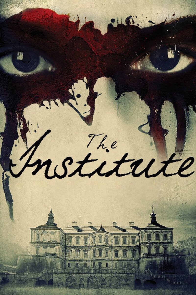The Institute (2017) - poster 1