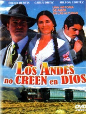 Los Andes no creen en Dios (2007) - poster 1