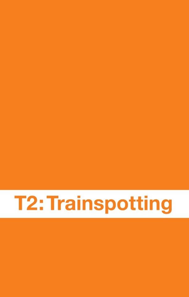 T2 Trainspotting (2017) - poster 5