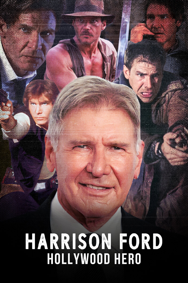 Harrison Ford: Hollywood Hero (2023) - poster 1