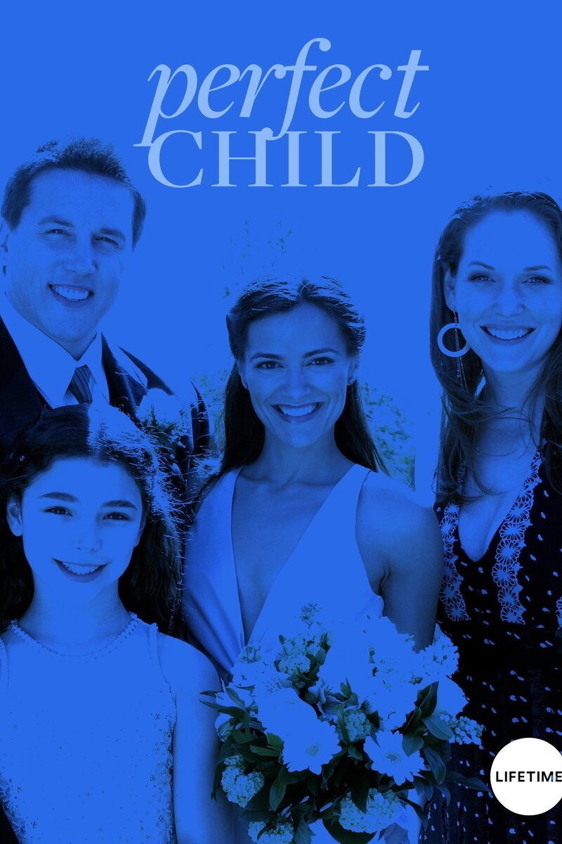 Perfect Child (2007) - poster 1
