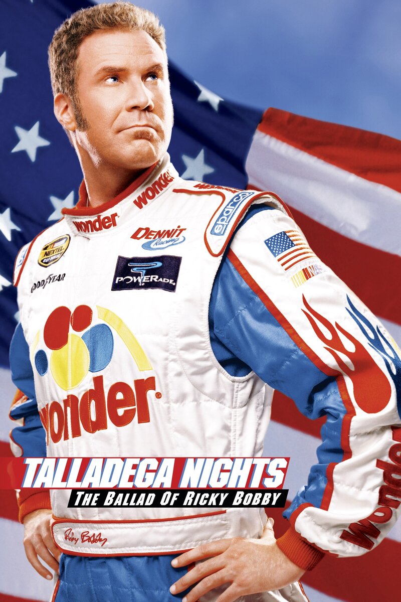 Talladega Nights: The Ballad of Ricky Bobby (2006) - poster 1