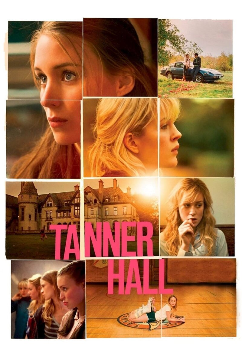 Tanner Hall (2009) - poster 1