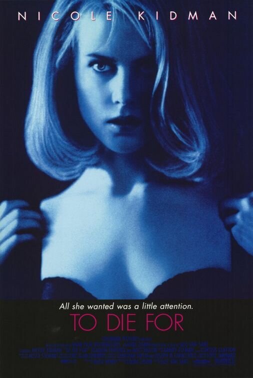 To Die For (1995) - poster 2