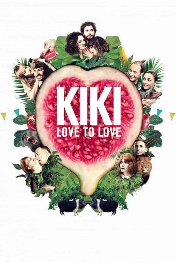 Kiki, Love to Love (2016) - poster 1