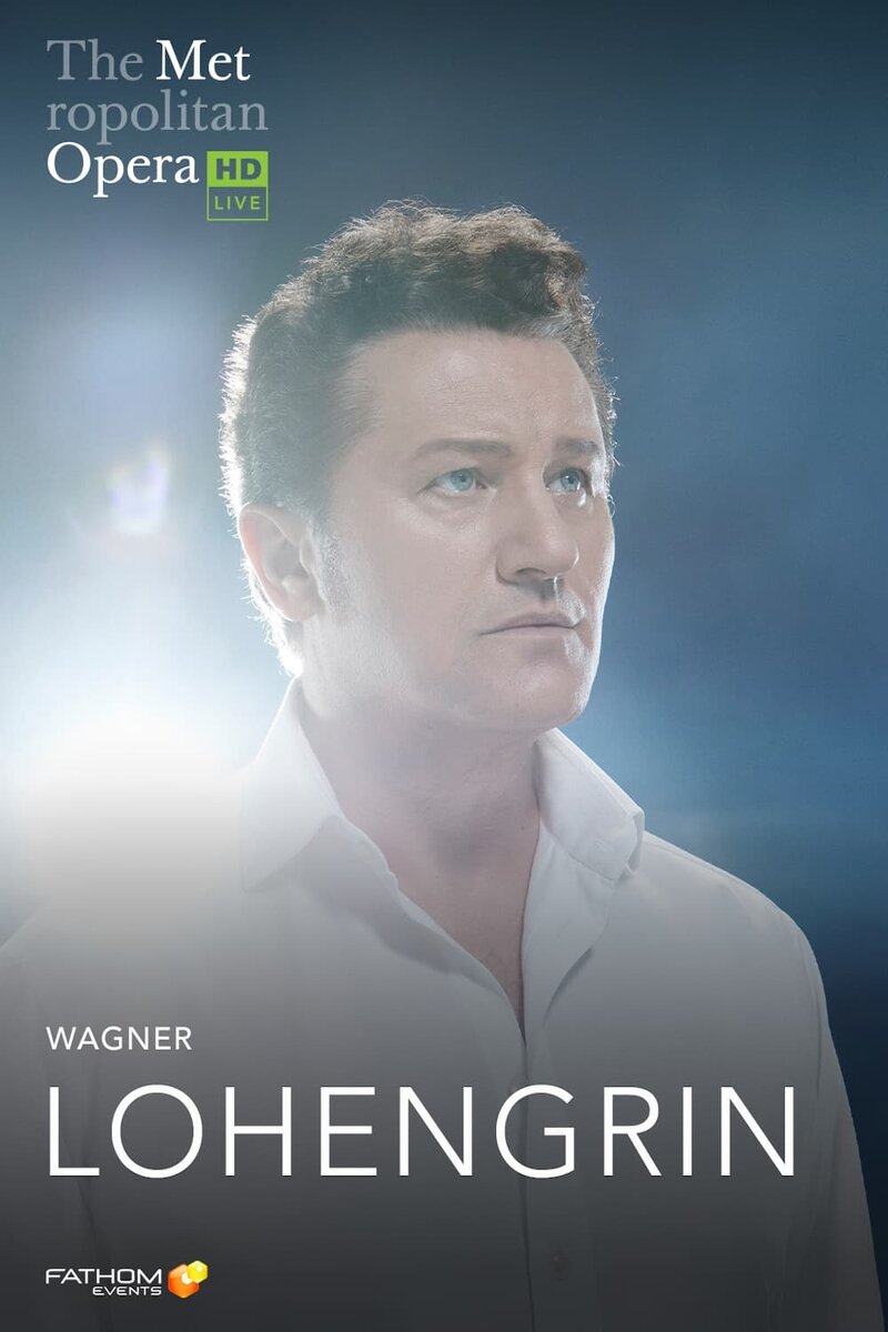 MET Opera: Lohengrin (2023) - poster 1
