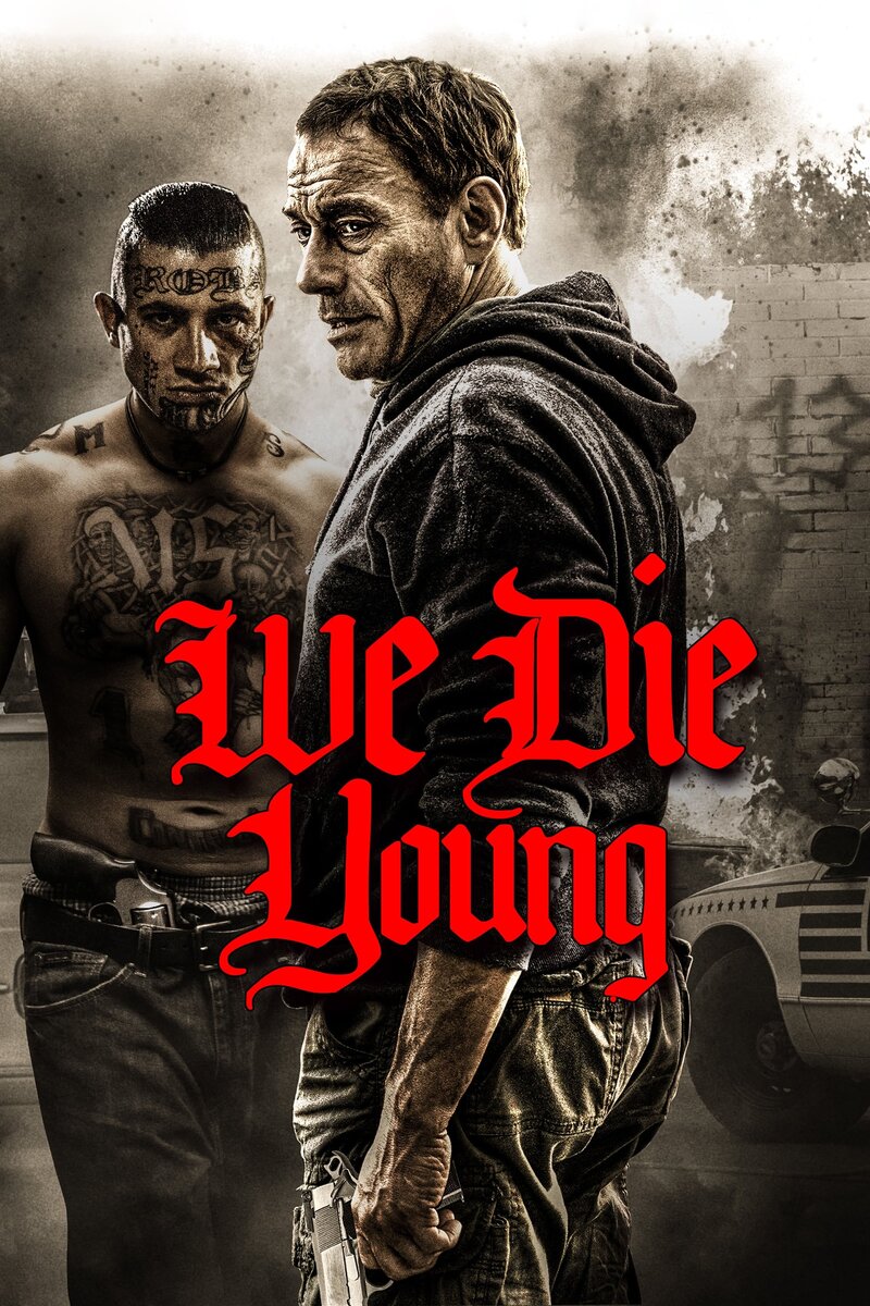 We Die Young (2019) - poster 1
