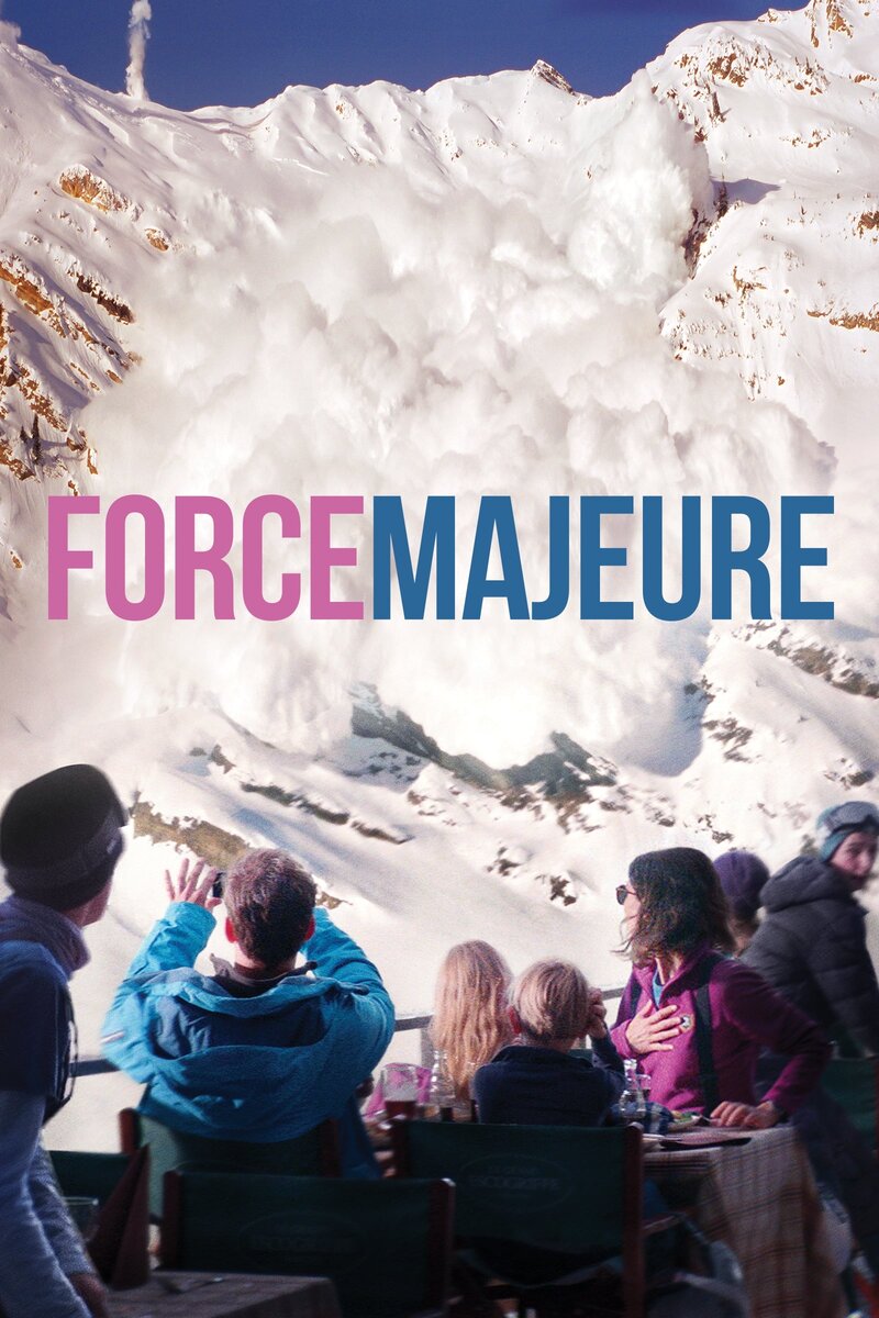 Force Majeure (2014) - poster 1