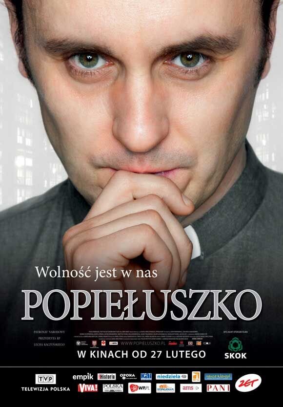 Popieluszko. Wolnosc jest w nas (2009) - poster 1