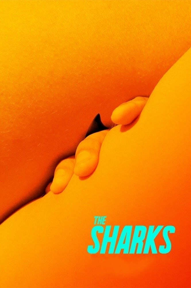 Los tiburones / The Sharks (2019) - poster 1