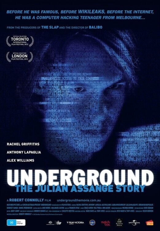 Underground: The Julian Assange Story (2013) - poster 2