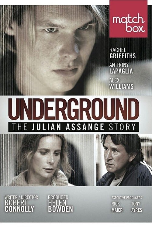 Underground: The Julian Assange Story (2013) - poster 1
