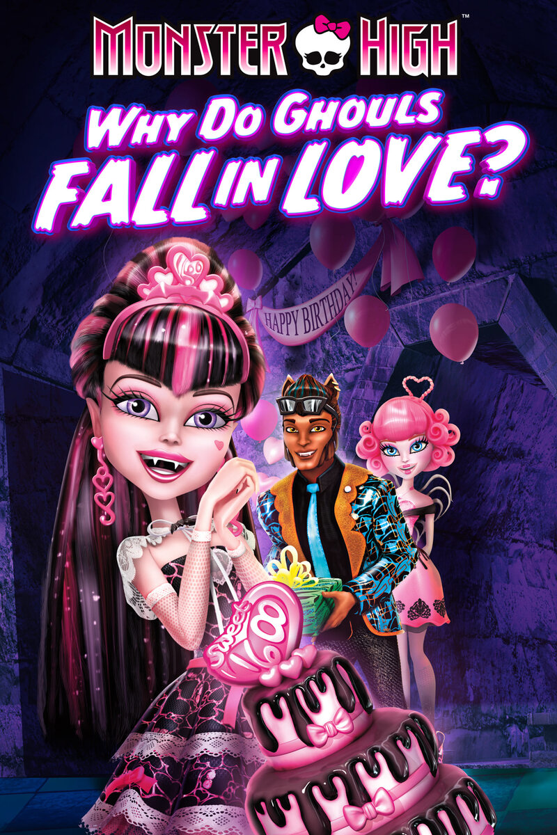Monster High: Why Do Ghouls Fall in Love? (2012) - poster 1