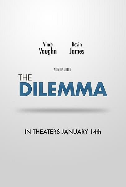 Дилемма (2011) - постер 2