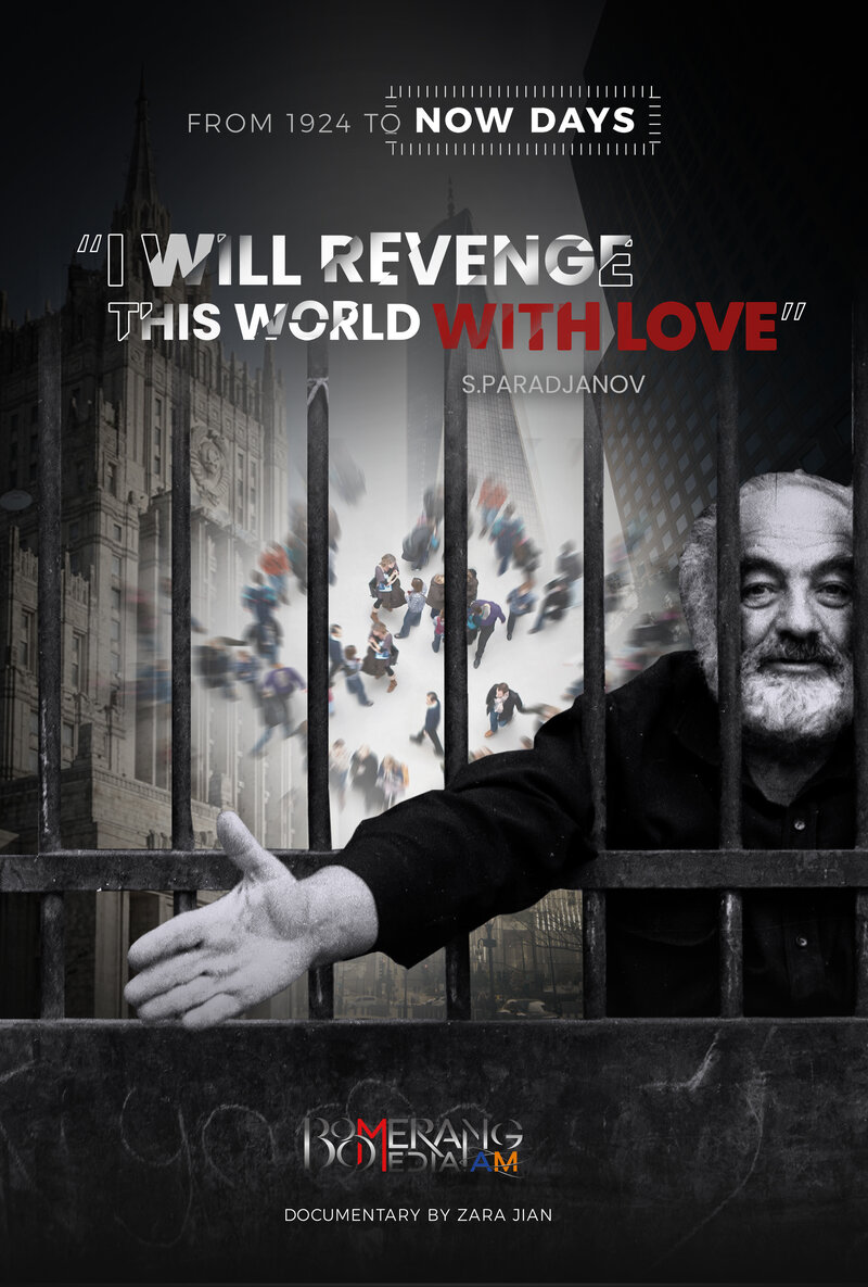 I Will Revenge This World With Love - S. Paradjanov (2024) - постер 1