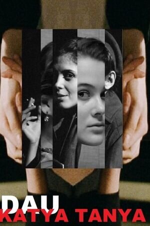 DAU. Katya Tanya (2020) - poster 2