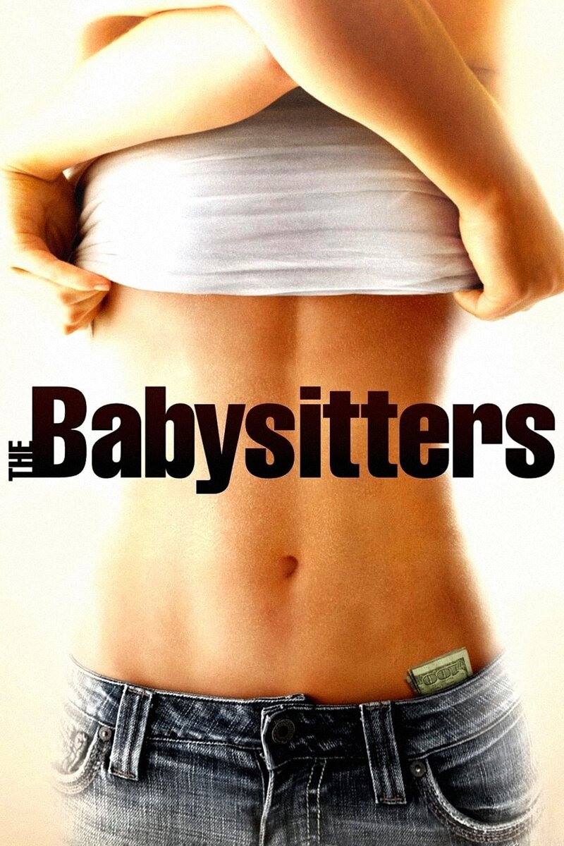 The Babysitters (2007) - poster 1
