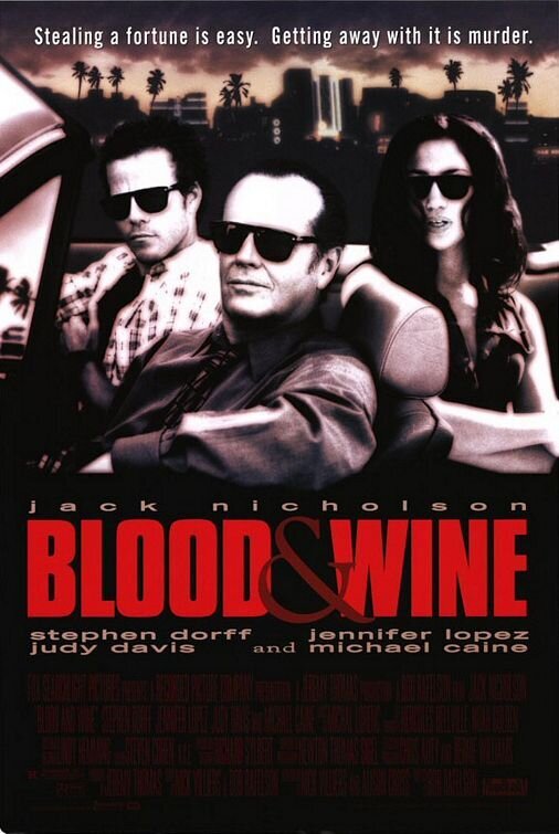 Blood and Wine (1996) - poster 2