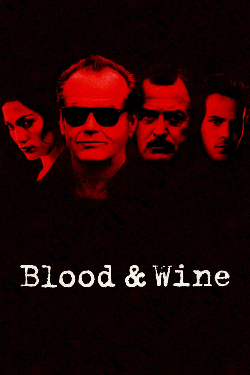 Blood and Wine (1996) - poster 1