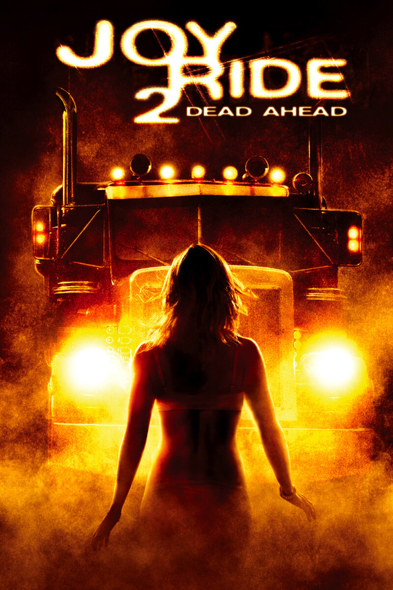 Joy Ride 2: Dead Ahead (2008) - poster 1