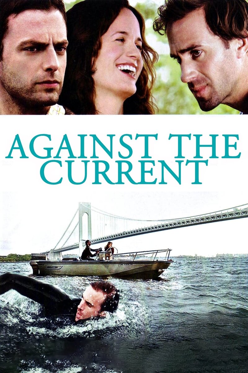 Against the Current (2009) - poster 1