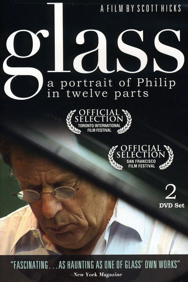 Glass: A Portrait of Philip in Twelve Parts (2007) - poster 1