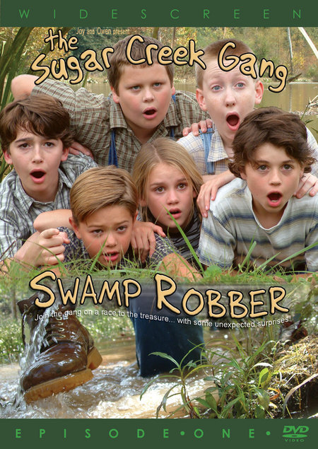 Sugar Creek Gang: Swamp Robber (2004) - poster 2