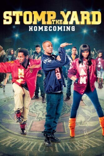 Stomp the Yard: Homecoming (2010) - poster 3