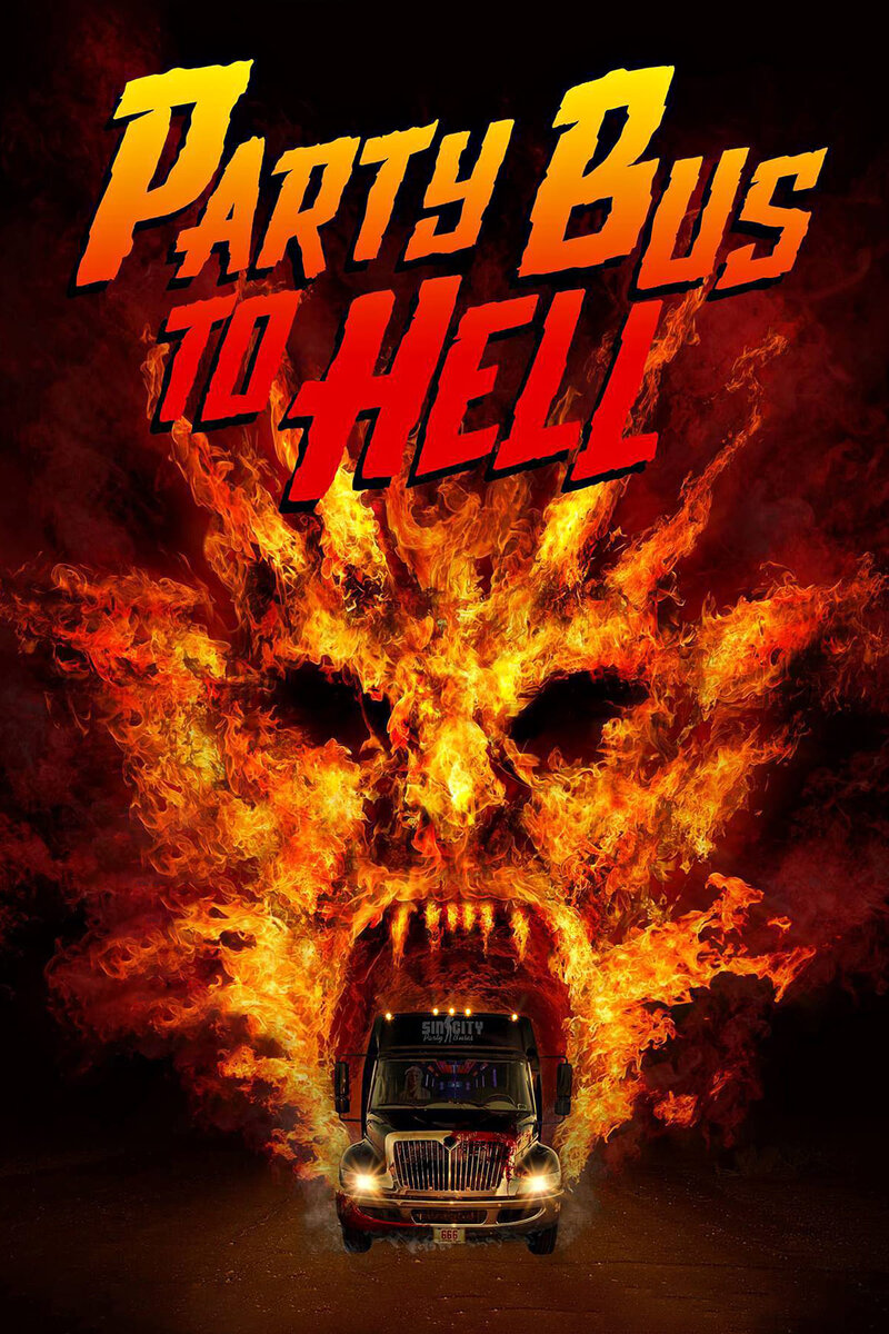 Party Bus to Hell (2017) - poster 1